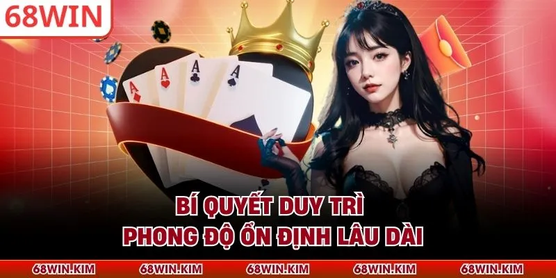 Bí quyết duy trì phong độ ổn định lâu dài