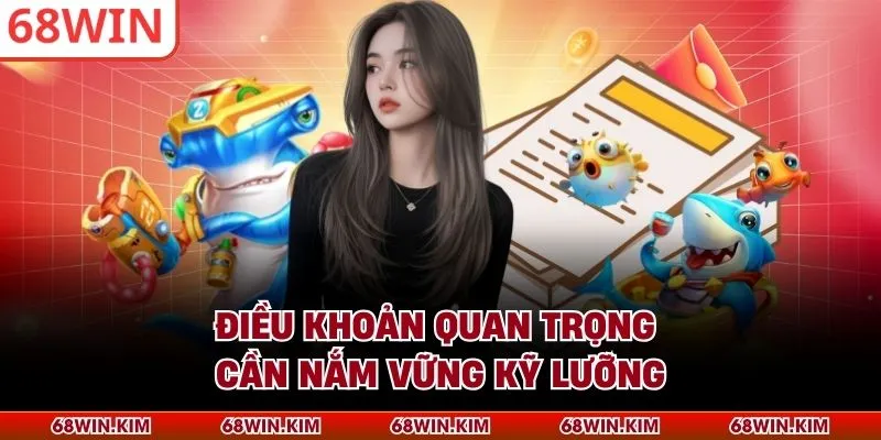 Điều khoản quan trọng cần nắm vững kỹ lưỡng
